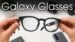 Leaked design of the upcoming Samsung Galaxy Glasses
