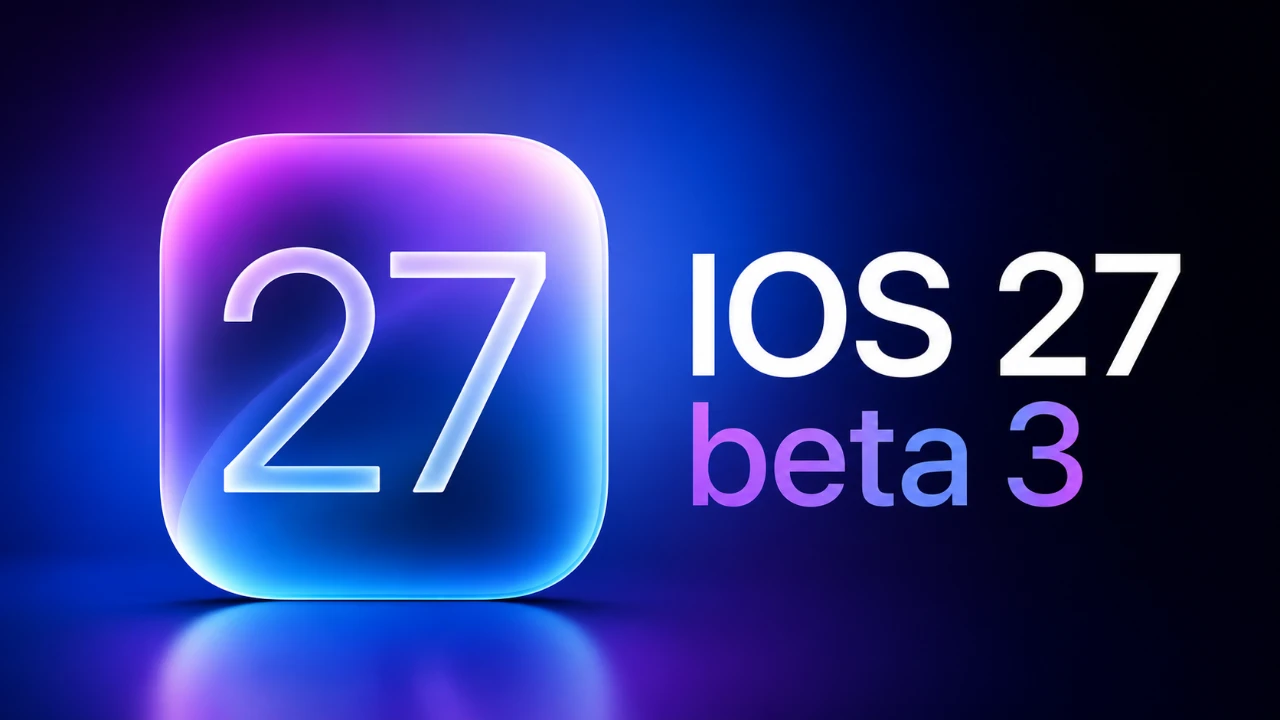 iOS 27 Beta 3