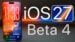 The iOS 27 Beta 4 software update screen displayed on an iPhone.