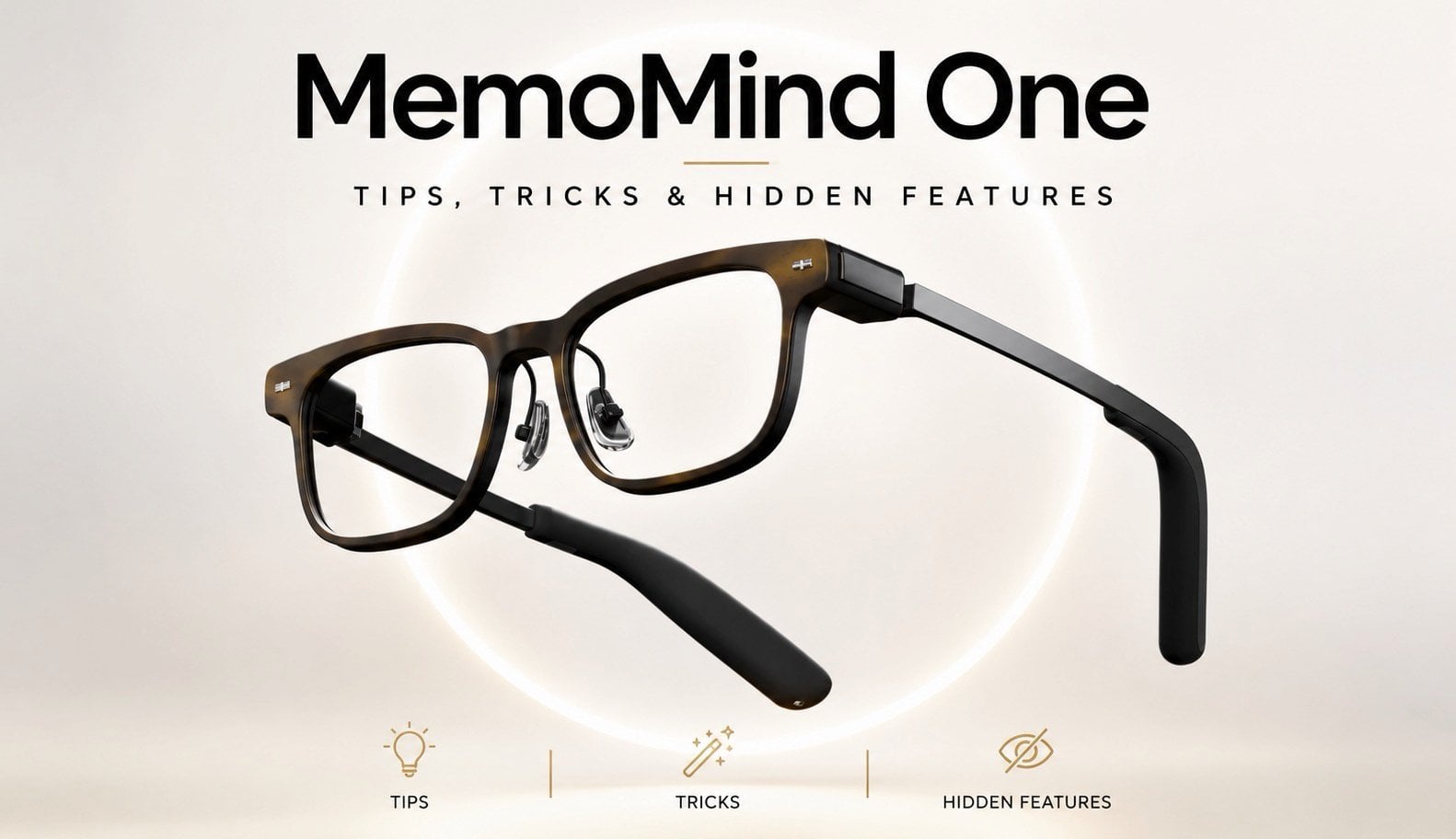 MemoMind One Smart Glasses Deliver 16 Hours of Battery Life — GLOBAL — Aslikannih
