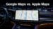 Google Maps vs. Apple Mapsv