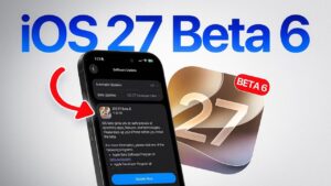 The iOS 27 beta 6 software update screen on an iPhone.