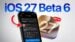 The iOS 27 beta 6 software update screen on an iPhone.
