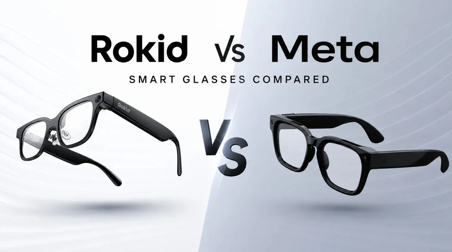 Side-by-side comparison of Rokid AI Glasses and Meta Ray-Bans.