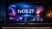 tvOS 27