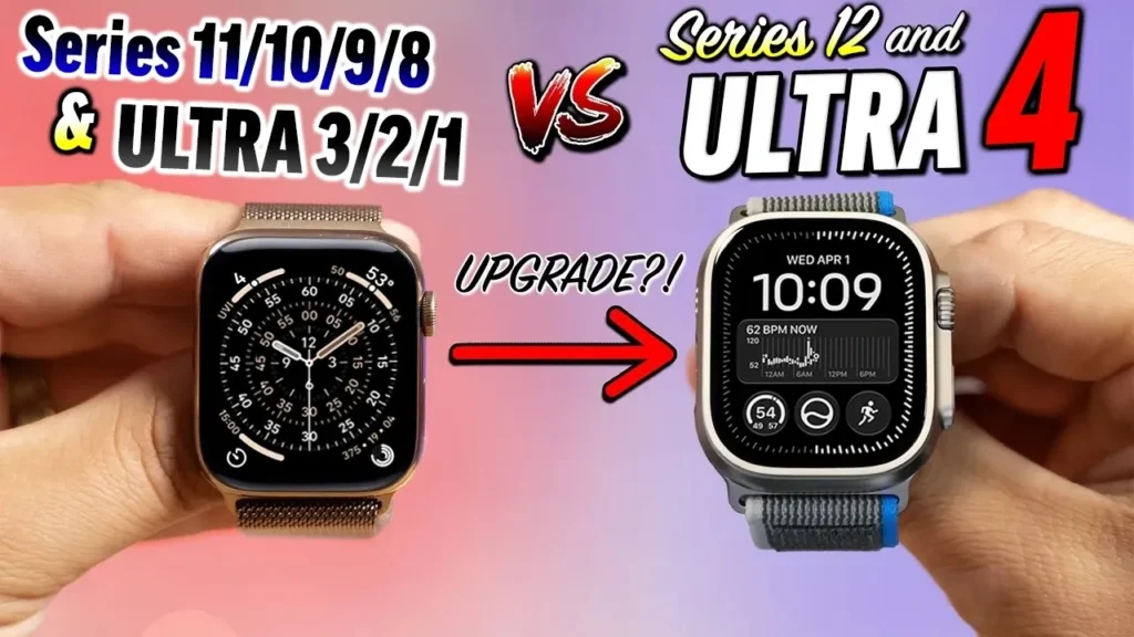 Apple Watch Series 12 & Ultra 4: The Honest Truth About Whether You Should Upgrade