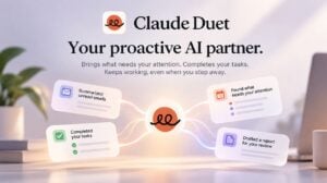 Claude Duet virtual assistant launches