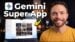 The main interface of the Gemini super app displaying task features