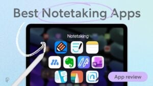 A lineup of popular note-taking applications displayed on an iPad Pro screen.