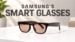 A person wearing Samsung smart glasses connected to a Galaxy phone.